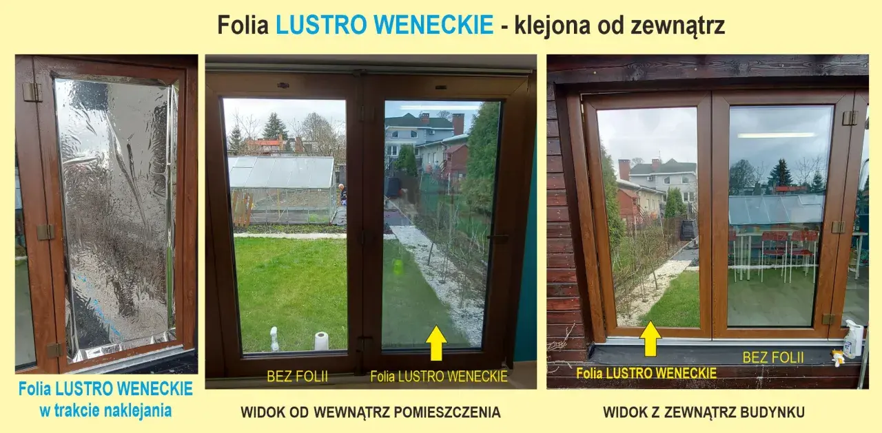 Folia LUSTRO WENECKIE na oknie. Pokazano efekt przed i po aplikacji, widok z zewnątrz i od wewnątrz.
