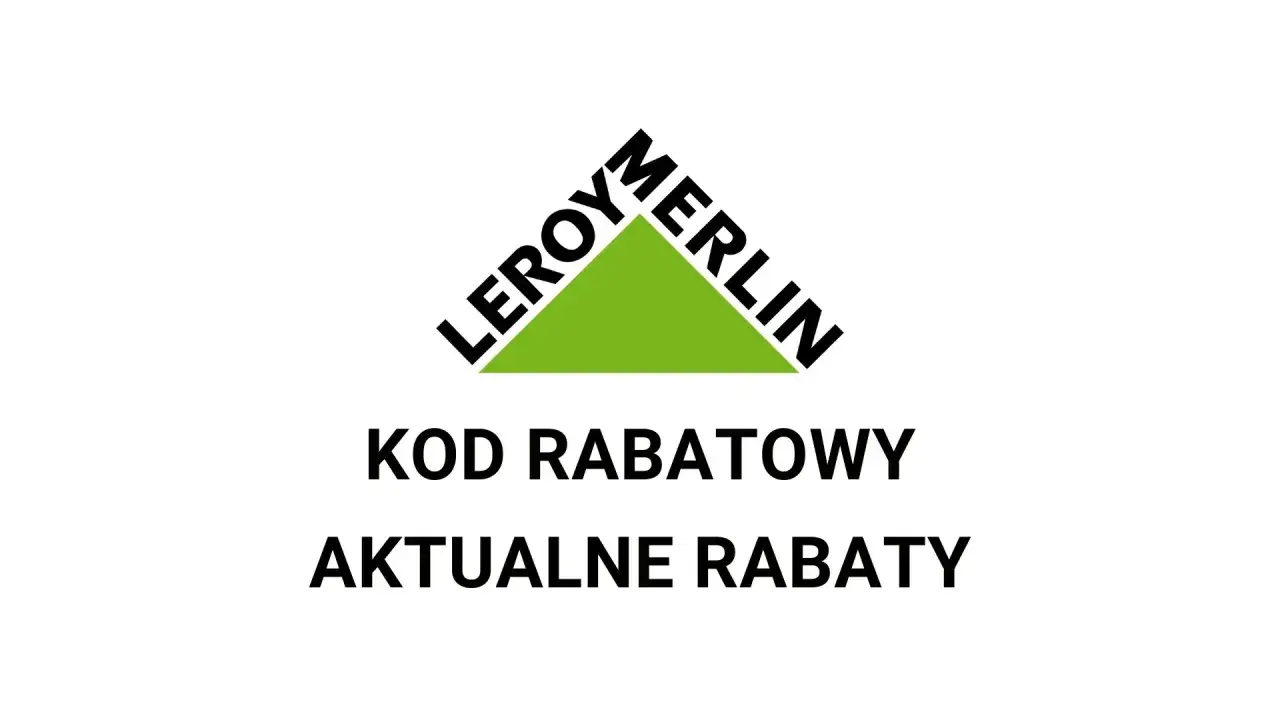 Logo Leroy Merlin z napisem "KOD RABATOWY AKTUALNE RABATY".