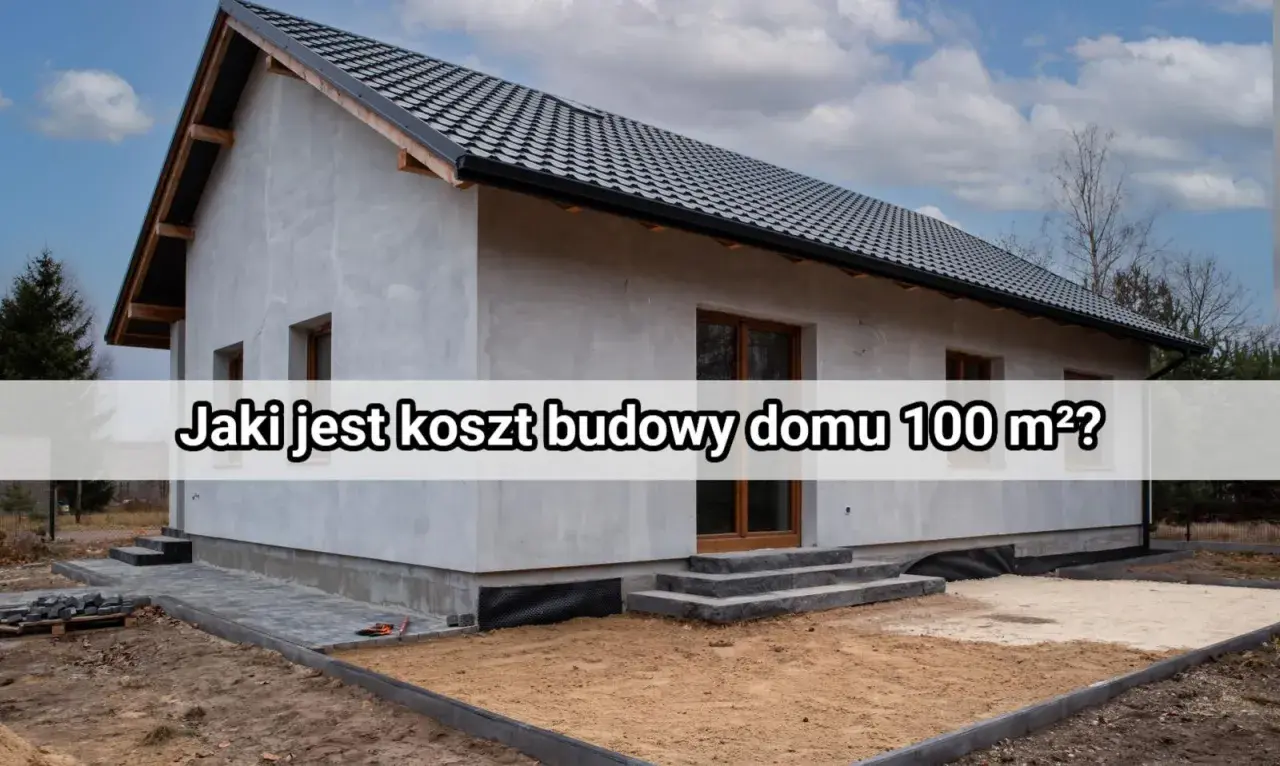 Budowa domu 100 m² wciąż jest marzeniem wielu. Sprawdź, jaki jest koszt budowy domu i czy Twoje plany są realne.