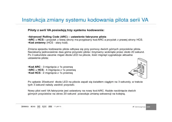 Instrukcja jak zaprogramować pilot do bramy serii VA. Opisuje zmianę systemu kodowania pilota, np. ARC, ARC+HCS, HCS.